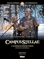 Télécharger le livre :  Campus Stellae, sur les chemins de Compostelle - Tome 04