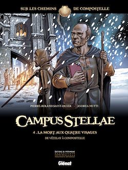 Télécharger le livre :  Campus Stellae, sur les chemins de Compostelle - Tome 04