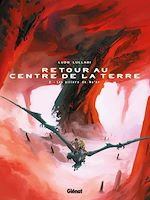 Télécharger le livre :  Retour au centre de la Terre - Tome 02