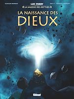 Télécharger le livre :  La naissance des Dieux