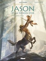 Télécharger le livre :  Jason et la toison d'or - Tome 01