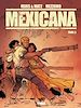 Télécharger le livre :  Mexicana - Tome 03