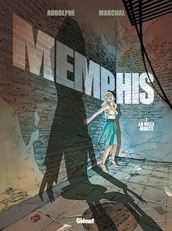 Télécharger le livre :  Memphis - Tome 02