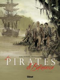 Téléchargez le livre :  Les Pirates de Barataria - Tome 08