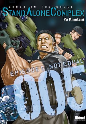 Téléchargez le livre :  The Ghost in the shell - Stand Alone Complex - Tome 05