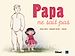 Télécharger le livre :  Papa ne sait pas