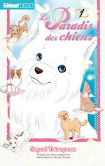 Télécharger le livre :  Le Paradis des chiens - Tome 01