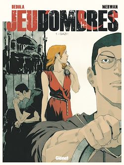 Télécharger le livre :  Jeu d'Ombres - Tome 01