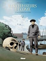 Télécharger le livre :  Les Chasseurs d'écume - Tome 05