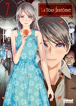 Télécharger le livre :  La tour fantôme - Tome 07