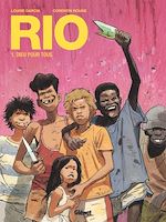 Télécharger le livre :  Rio - Tome 01