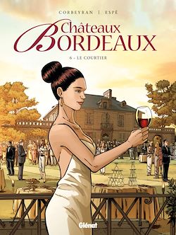 Télécharger le livre :  Châteaux Bordeaux - Tome 06