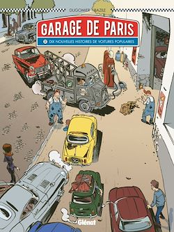 Télécharger le livre :  Le Garage de Paris - Tome 02