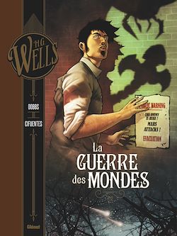 Télécharger le livre :  La Guerre des mondes - Tome 01