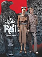 Télécharger le livre :  Le Choix du Roi - Tome 01