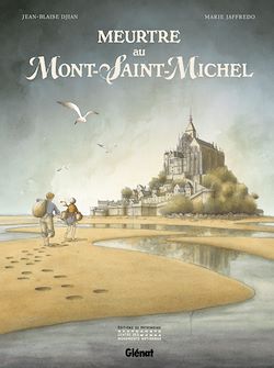 Télécharger le livre :  Meurtre au Mont-Saint-Michel