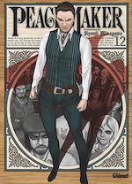 Télécharger le livre :  Peacemaker - Tome 12