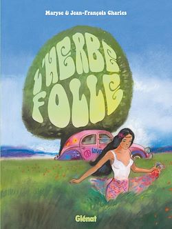 Télécharger le livre :  L'herbe folle