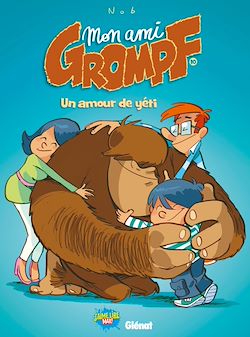 Télécharger le livre :  Mon Ami Grompf - Tome 10