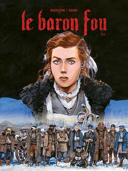 Télécharger le livre :  Le Baron Fou - Tome 02