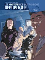 Télécharger le livre :  Les Mystères de la 3e République - Tome 05