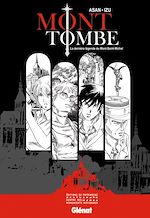 Télécharger le livre :  Mont Tombe - La dernière légende du Mont-Saint-Michel