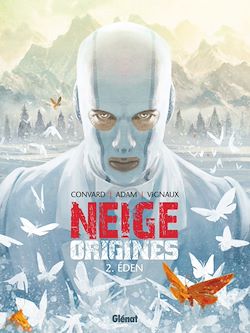Télécharger le livre :  Neige Origines - Tome 02