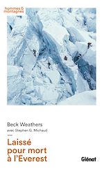 Télécharger le livre :  Laissé pour mort à l'Everest