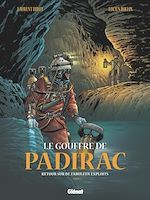 Télécharger le livre :  Le Gouffre de Padirac - Tome 03