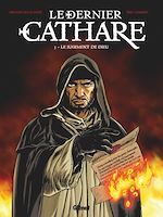 Télécharger le livre :  Le Dernier Cathare - Tome 03 NE