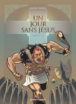 Télécharger le livre :  Un jour sans Jésus - Tome 04