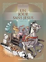 Télécharger le livre :  Un jour sans Jésus - Tome 05