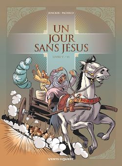 Télécharger le livre :  Un jour sans Jésus - Tome 05