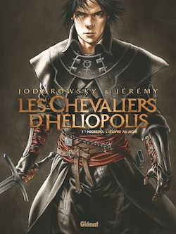 Télécharger le livre :  Les Chevaliers d'Héliopolis - Tome 01