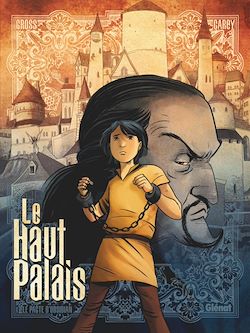 Télécharger le livre :  Le Haut Palais - Tome 01