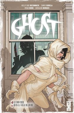 Télécharger le livre :  Ghost - Tome 02