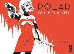 Télécharger le livre :  Polar - Tome 02