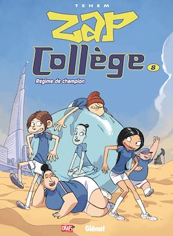 Télécharger le livre :  Zap Collège - Tome 08