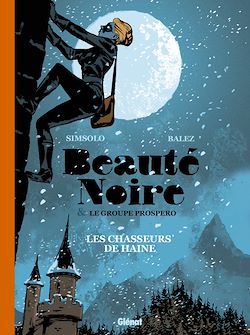 Télécharger le livre :  BEAUTÉ NOIRE et le Groupe Prospero - Tome 01