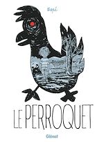 Télécharger le livre :  Le Perroquet