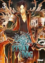 Télécharger le livre :  Stray Dog - Tome 03