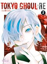 Télécharger le livre :  Tokyo Ghoul Re - Tome 02
