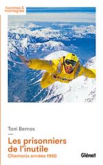 Télécharger le livre :  Les prisonniers de l'inutile