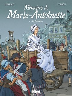 Télécharger le livre :  Mémoires de Marie-Antoinette - Tome 02