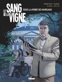 Télécharger le livre :  Le Sang de la vigne - Tome 03