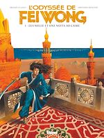 Télécharger le livre :  L'Odyssée de Fei Wong - Tome 01