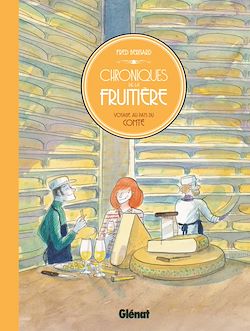 Télécharger le livre :  Chroniques de la fruitière