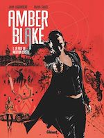 Télécharger le livre :  Amber Blake - Tome 01