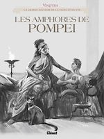 Télécharger le livre :  Vinifera - Les Amphores de Pompéi