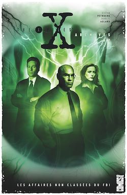 Télécharger le livre :  The X-Files Archives - Tome 02